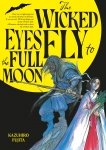 The Wicked Eyes Fly to the Full Moon - Livre (Manga)